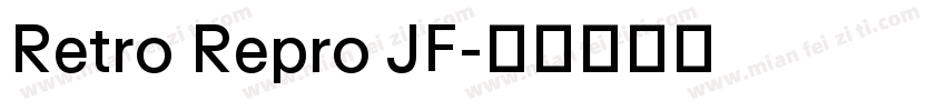 Retro Repro JF字体转换